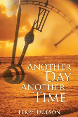 Another Day Another Time 1