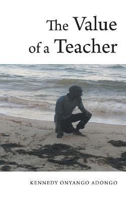 bokomslag Value of a Teacher