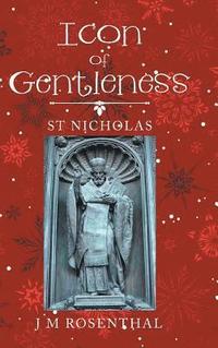 bokomslag Icon of Gentleness