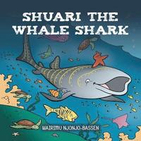 bokomslag Shuari the Whale Shark
