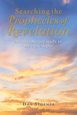 Searching the Prophecies of Revelation 1