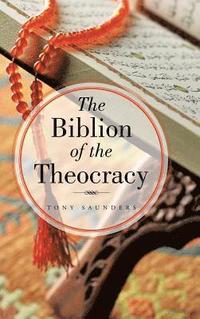 bokomslag The Biblion of the Theocracy