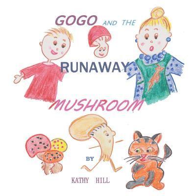 Gogo and the Runaway Mushroom 1