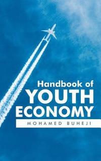 bokomslag Handbook of Youth Economy