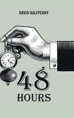 David Halfpenny - 48 Hours, Inbunden