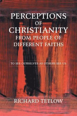 bokomslag Perceptions of Christianity from People of Different Faiths