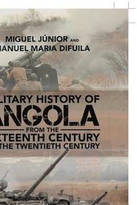 bokomslag Military History of Angola