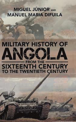 bokomslag Military History of Angola