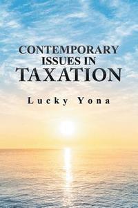 bokomslag Contemporary Issues in Taxation