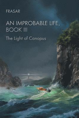 bokomslag An Improbable Life Book Iii