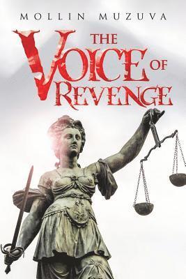Mollin Muzuva - Voice of Revenge, Häftad