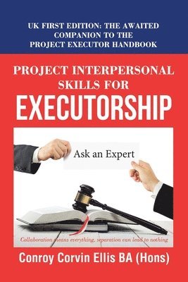 Project Interpersonal Skills for Executorship 1