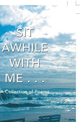 Nina Peters - Sit Awhile with Me . . ., Häftad