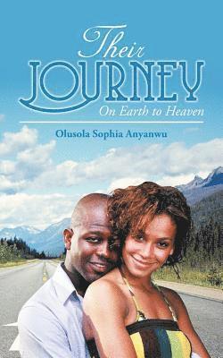 Olusola Sophia Anyanwu - Their Journey, Häftad