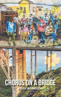 bokomslag Chorus on a Bridge