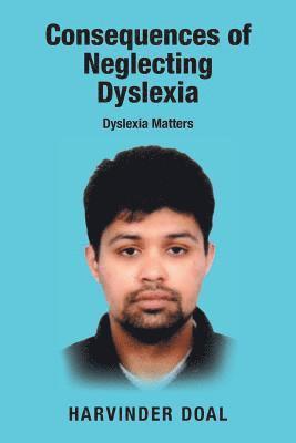 bokomslag Consequences of Neglecting Dyslexia