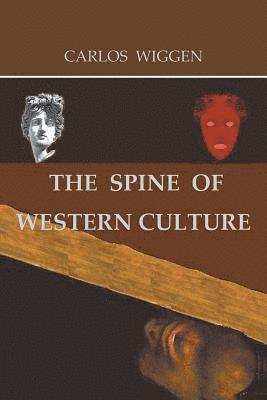 bokomslag The Spine of Western Culture