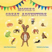 bokomslag Mouse's Great Adventure