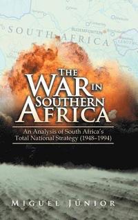 bokomslag The War in Southern Africa