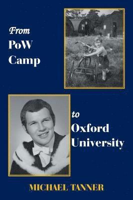 Michael Tanner - From Pow Camp to Oxford University, Häftad