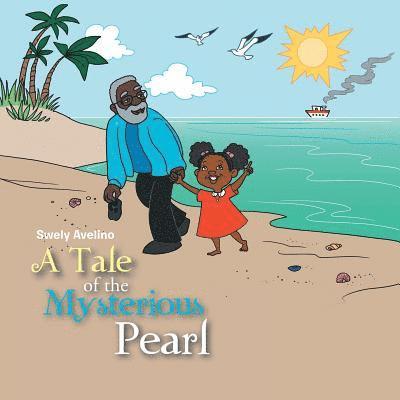 A Tale of the Mysterious Pearl 1