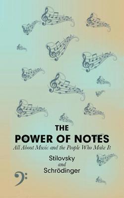 The Power of Notes 1