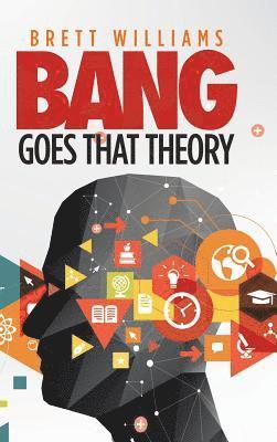 Bang Goes That Theory 1