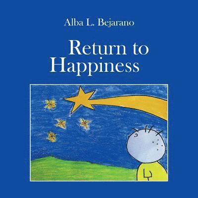 Return to Happiness 1