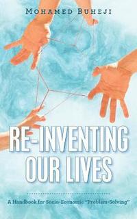 bokomslag Re-Inventing Our Lives