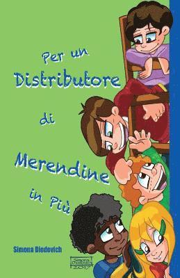 bokomslag Per un distributore di merendine in più