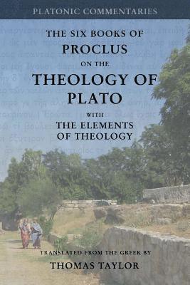 bokomslag Proclus: On the Theology of Plato: with The Elements of Theology [two volumes in one]