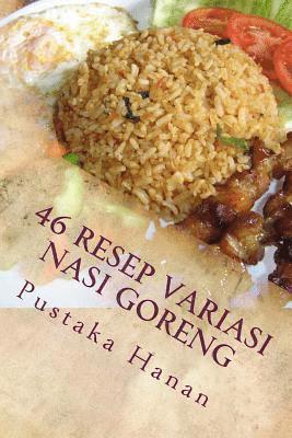 bokomslag 46 Resep Variasi Nasi Goreng