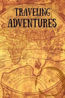 bokomslag Traveling Adventures: Travel Diary for Adventurous Souls