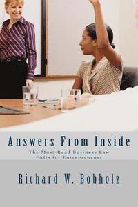 bokomslag Answers from Inside: The Must Read Business Law FAQs for Entrepreneurs