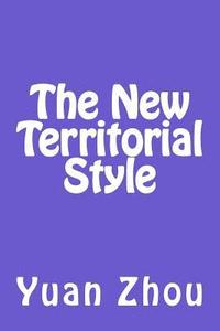 bokomslag The New Territorial Style