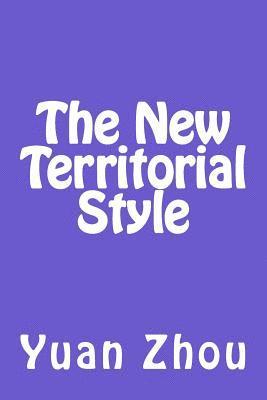 bokomslag The New Territorial Style