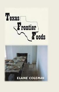 bokomslag Texas Frontier Foods II