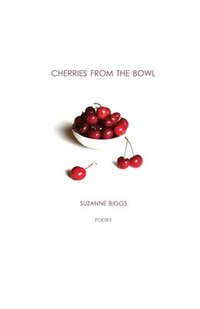 bokomslag Cherries From The Bowl