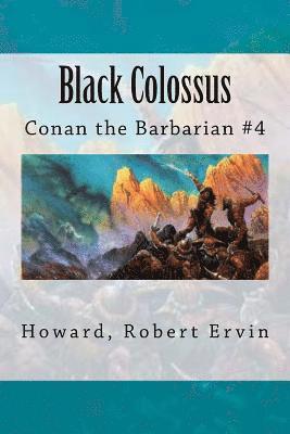 Black Colossus: Conan the Barbarian #4 1