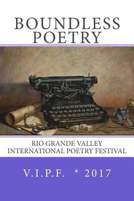 Boundless 2017: Rio Grande Valley International Poetry Festival 1