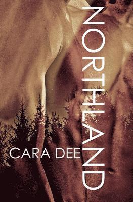 Cara Dee - Northland, Häftad