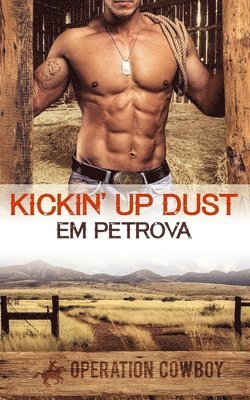 Em Petrova - Kickin' Up Dust, Häftad