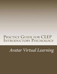 bokomslag Practice Guide for CLEP Introductory Psychology