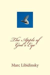 bokomslag The Apple of God's Eye: Psalms & Spiritual Songs