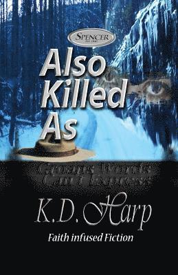 K. D. Harp - Also Killed As: (Groans Words Can't Express), Häftad