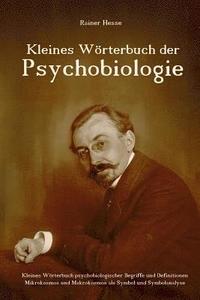 bokomslag Kleines Wörterbuch der Psychobiologie