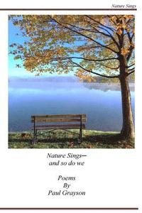 bokomslag Nature Sings: And So Do We