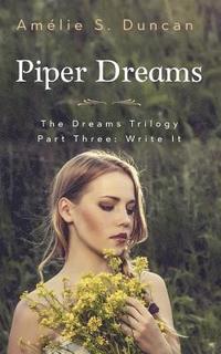 bokomslag Piper Dreams Part Three