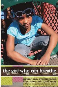bokomslag The Girl Who Can Breathe