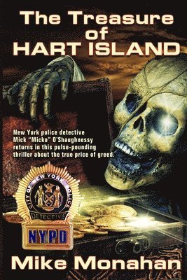 Mike Monahan - The Treasure of Hart Island, Häftad